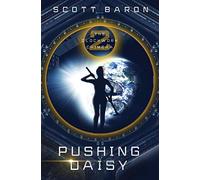 Pushing Daisy: The Clockwork Chimera Book 2