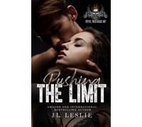 Pushing the Limit (Royal Bastards MC)
