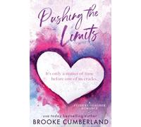 Pushing the Limits (Alternate Special Edition Cover): A Student/Teacher Romance