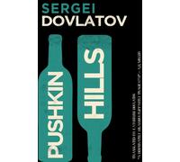 Pushkin Hills : First English Translation