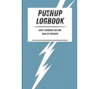 Pushup Logbook: Daily logbook for one year of pushups. Light blue lightning pattern. 110-page calisthenics exercise logbook. 5 x 8 in.