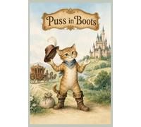 Puss in Boots: A Gentle Illustrated Retelling for Children