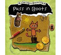 Puss in Boots: My Secret Scrapbook Diary