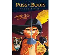 Puss in Boots: The Last Wish Purr-Fect Activity Book!