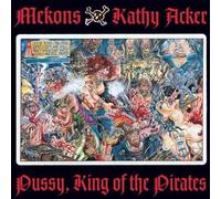 Pussy, King of the Pira by Mekons (1996-01-30)