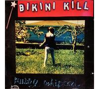 Pussy Whipped by Bikini Kill