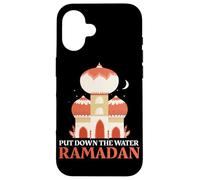 Put Down The Water Fasting Muslim Humor Ramadan Month Case for iPhone 16