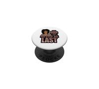 Put God first and you'll never be last melanin black woman. PopSockets Adhesive PopGrip