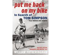 Put Me Back on My Bike : In Search of Tom Simpson