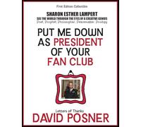 Put Me Down as President of Your Fan Club: The Letters of Rabbi David Posner - 5-STAR REVIEWS!