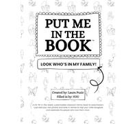 Put Me In The Book™: Look Who’s In My Family (12 Family Edition): A DIY, fill-in-the-blank, customizable classroom family book for preschoolers-just ... recognize the people who love them most.