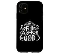 Put On The Full Armor Of God Case for iPhone 11