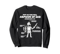 put on the whole armor of god christian Ephesians 6:13 Jesus Sweatshirt