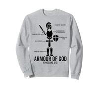 put on the whole armor of god christian Faith bible Believer Sweatshirt