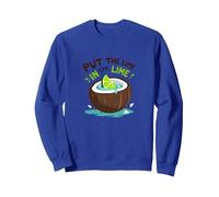 Put The Lime In The Lime Tropical Cocktail Fun Sweatshirt, Adult Unisex, Royal Blue, XXL