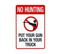 Put Your Gun Back In Your Truck Metal Warning Sign for Indoor Outdoor Security, Business Office Home Garden Street Decor 20 x 30 cm