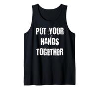 Put Your Hands Together Audience Participation Tank Top