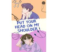 Put Your Head On My Shoulder