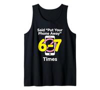 Put Your Phone Away 6 7 Times Middle School Teacher Tank Top
