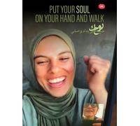 Put Your Soul on Your Hand and Walk