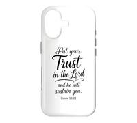 Put Your Trust In The Lord Psalm 55:22 Scripture Faith God Case for iPhone 17