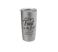 Put Your Trust in The Lord Psalm 55:22 Scripture Faith God Stainless Steel Insulated Tumbler