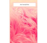 Put yourself first: self care journal