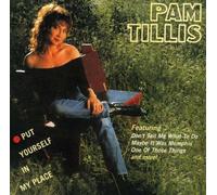 Put Yourself in My Place By Pam Tillis (2001-09-03)