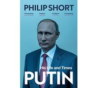 Putin: The explosive and extraordinary new biography of Russia's leader