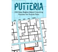 Putteria: 250 Easy Region-Based Counting Puzzles for Puzzle Fans