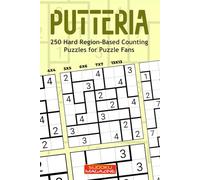 Putteria: 250 Hard Region-Based Counting Puzzles for Puzzle Fans