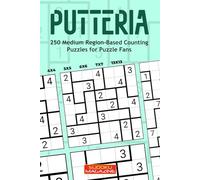 Putteria: 250 Medium Region-Based Counting Puzzles for Puzzle Fans