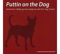Puttin on the Dog / Various