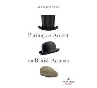 Putting an Accent on British Accents