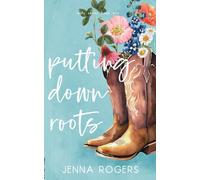 Putting Down Roots (Roots Series)