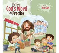 Putting God's Word Into Practice