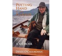 Putting Hand to the Plough: A Memoir