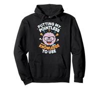 Putting My Pointless Knowledge To Use Quiz Trivia Lovers Pullover Hoodie