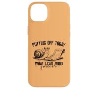Putting Off Today Forever Funny Snail Procrastination Humor Case for iPhone 14 Plus