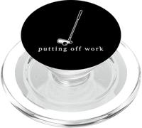 Putting Off Work Funny Golf Player Outdoor Golf Lover PopSockets PopGrip for MagSafe
