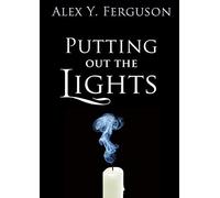 Putting Out The Lights