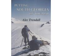 Putting South Georgia On The Map