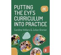 Putting the EYFS Curriculum into Practice