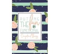 Putting The Fun In Functional Occupational Therapy: A Navy + Green OT Notebook | Gift For OT + Assistants