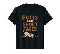 Putts and Short Tales Funny Golf Dog Pun T-Shirt