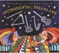 Putumayo Kids Presents - Instrumental Dreamland