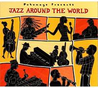 Putumayo Presents - Jazz Around the World