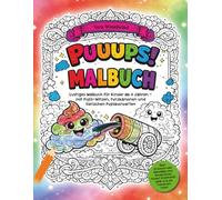 PUUUPS! Kackwurst & Furzkanone - Das furzigste Malbuch der Welt: Eine herrlich stinkige Sammlung schräger Ausmalbilder mit lustigen Furz-Monstern, ... & Witze für Kinder ab 4, ein tolles Geschenk