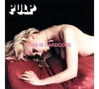Pulp - This Is Hardcore [VINYL]