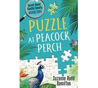 Puzzle at Peacock Perch: Secret Senior Sleuths Society Cozy Mysteries Book 1